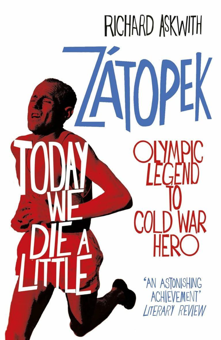 Emil Zatopek Today We Die a Little Review